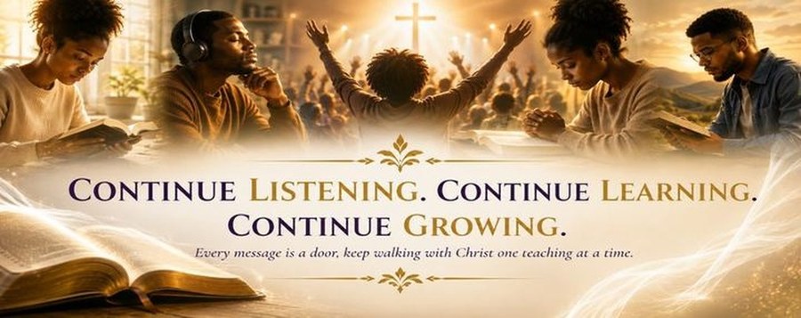 Continue Listening. Continue Learning. Continue Growing.